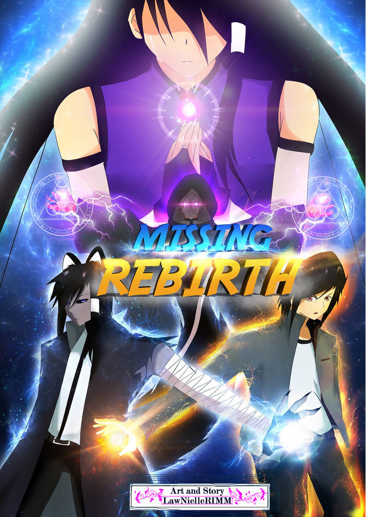 Missing Rebirth - Vol.1 Chapter 1 : The Beginning Of Everything