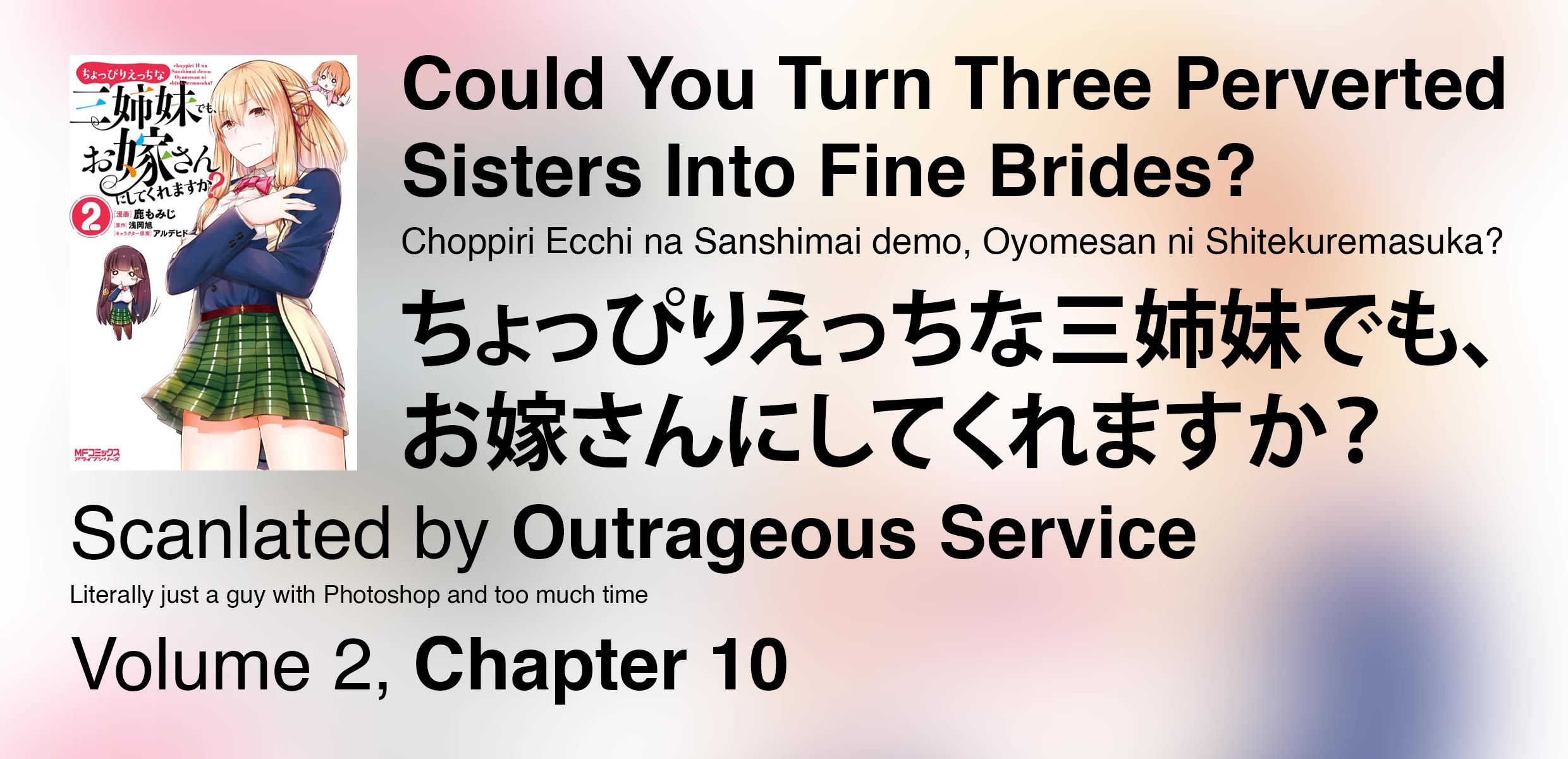 Could You Turn Three Perverted Sisters Into Fine Brides? - Chapter 10