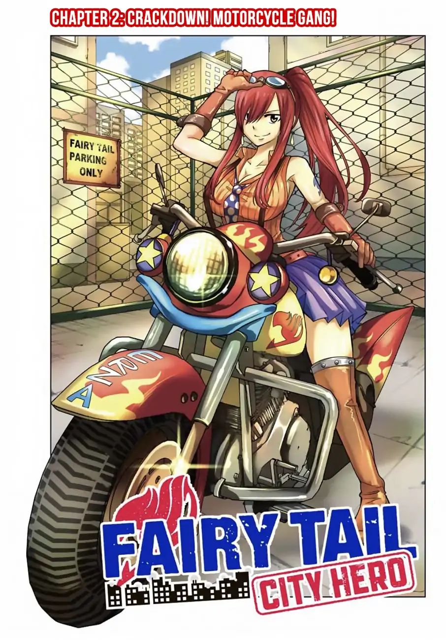 Fairy Tail City Hero - Chapter 2: Crackdown! Motorcycle Gang!