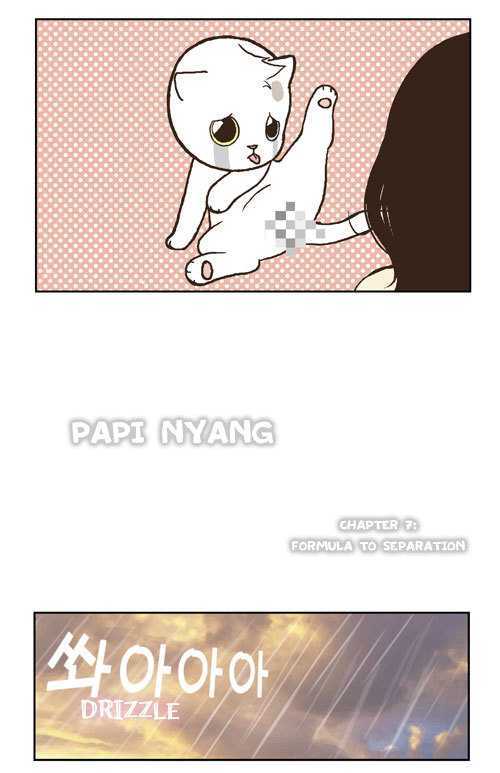 Papi Nyang - Chapter 7 : Formula To Separation