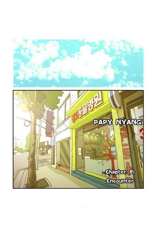 Papi Nyang - Chapter 8 : Encounter