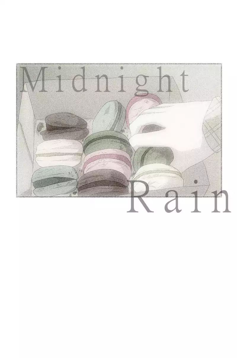 Midnight Rain - Chapter 67: Ep.61: Blade And The Macarons