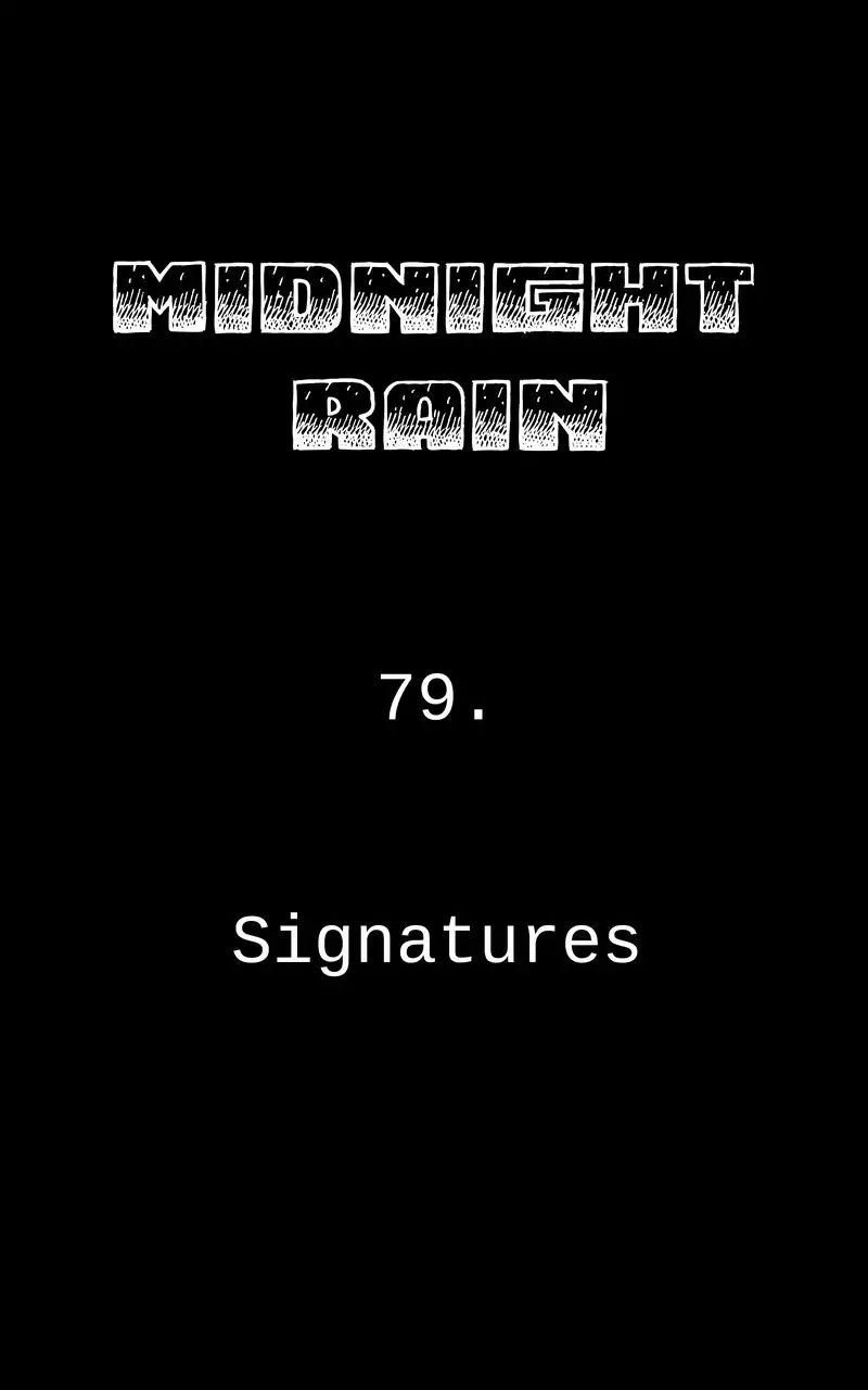 Midnight Rain - Chapter 88: Ep.79: Signatures