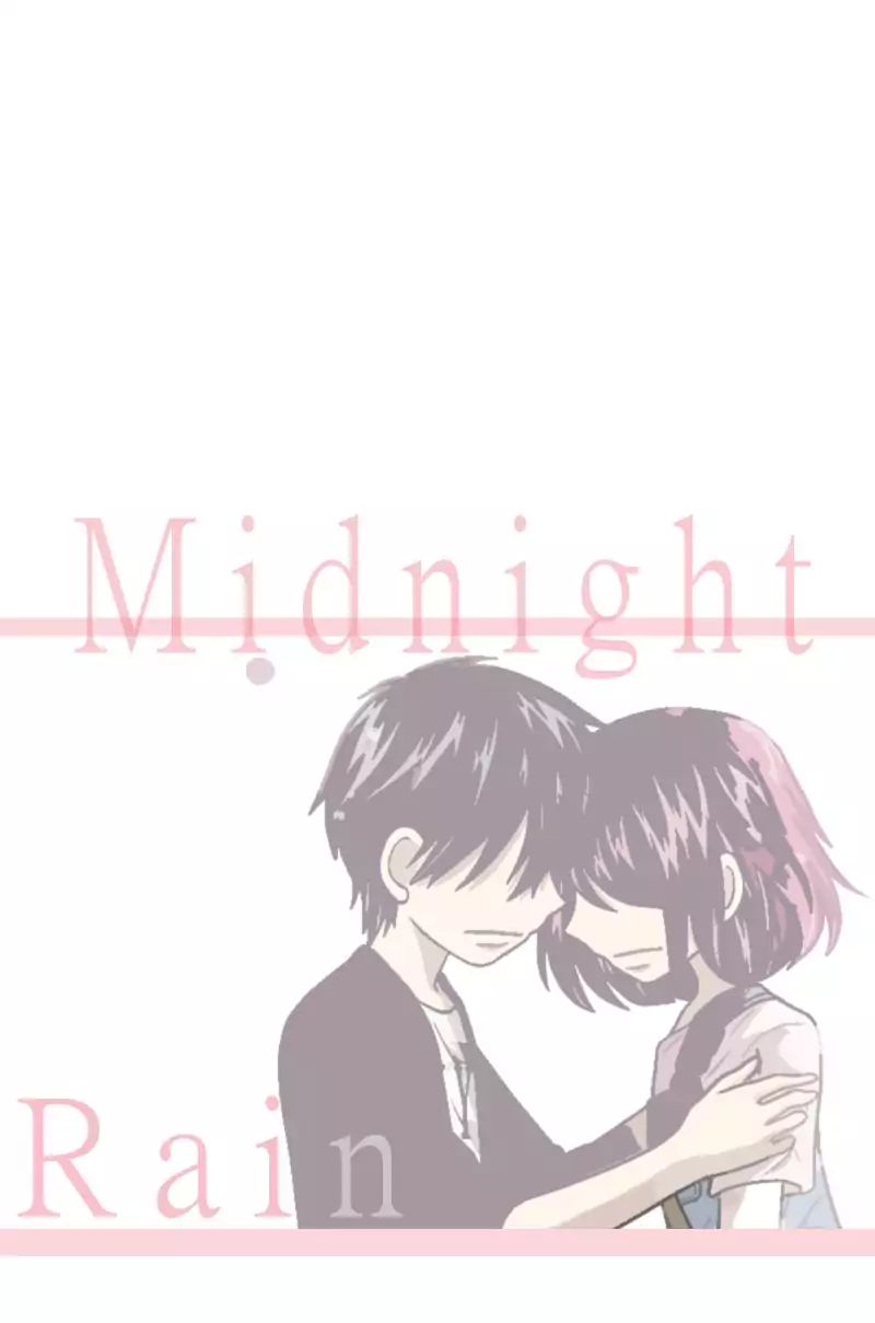 Midnight Rain - Chapter 25: Stay