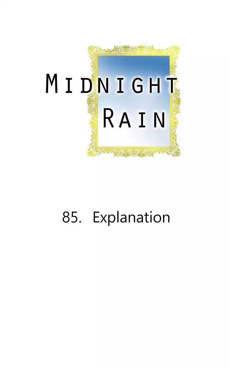 Midnight Rain - Chapter 94: Ep.85: Explanations