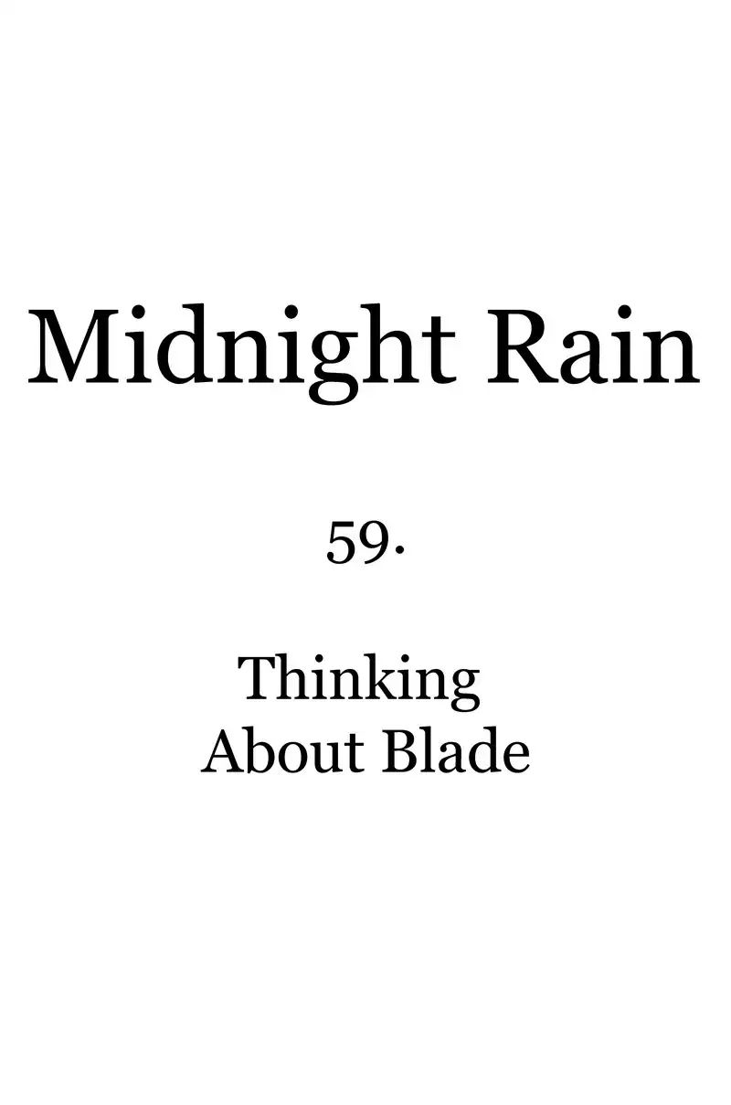 Midnight Rain - Chapter 63: Ep.59: Thinking About Blade