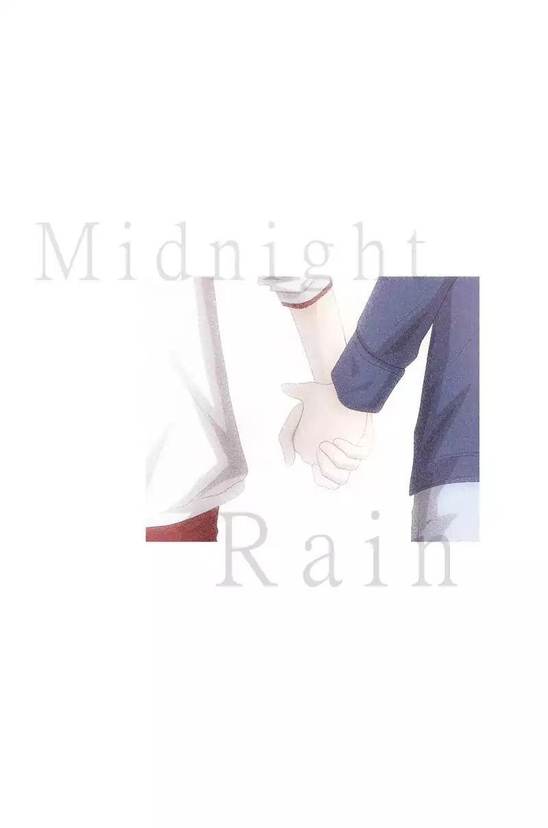 Midnight Rain - Chapter 60: Ep.57: Holding Hands