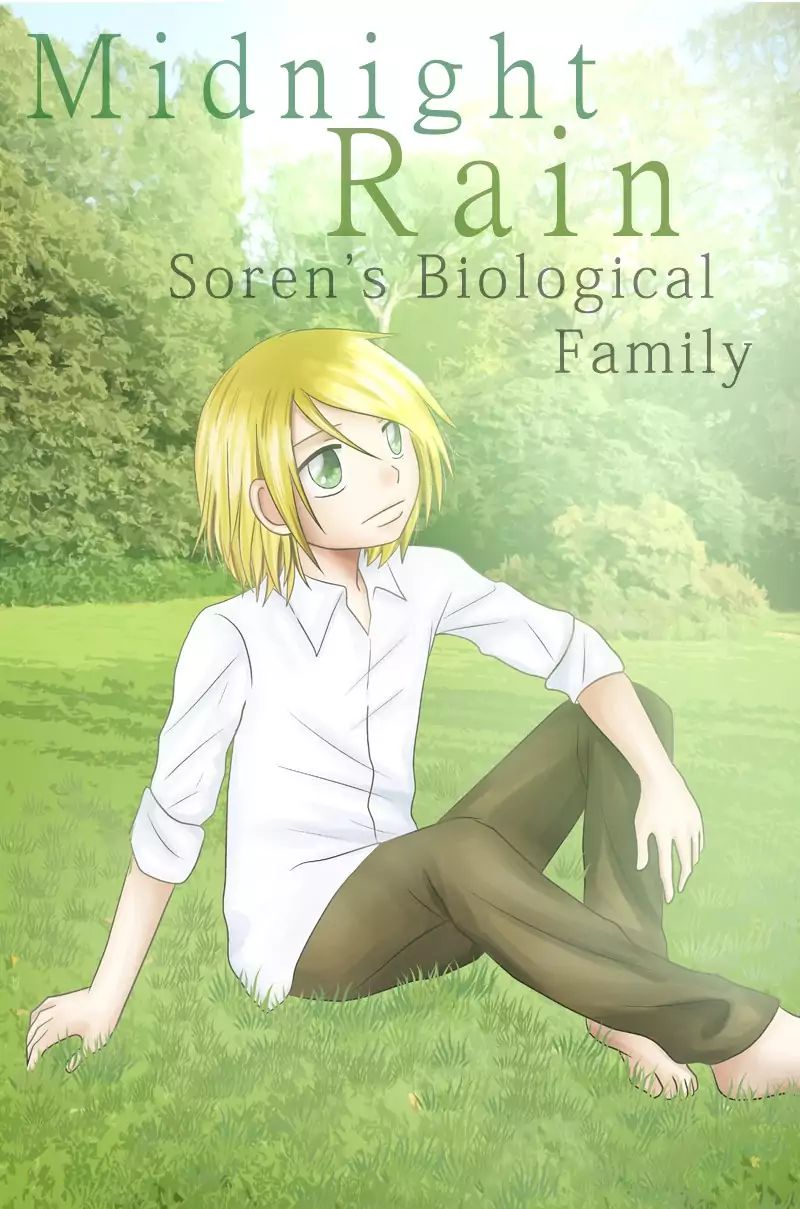 Midnight Rain - Chapter 20: Soren S Biological Family