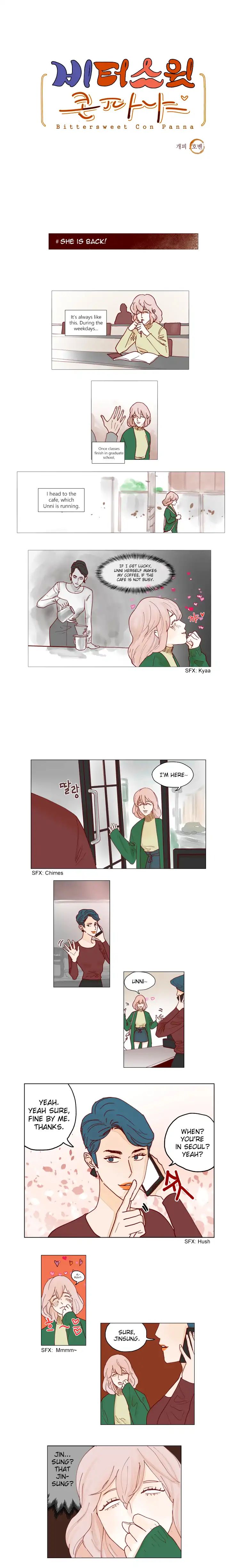 Bittersweet Con Panna - Chapter 6: She Is Back!