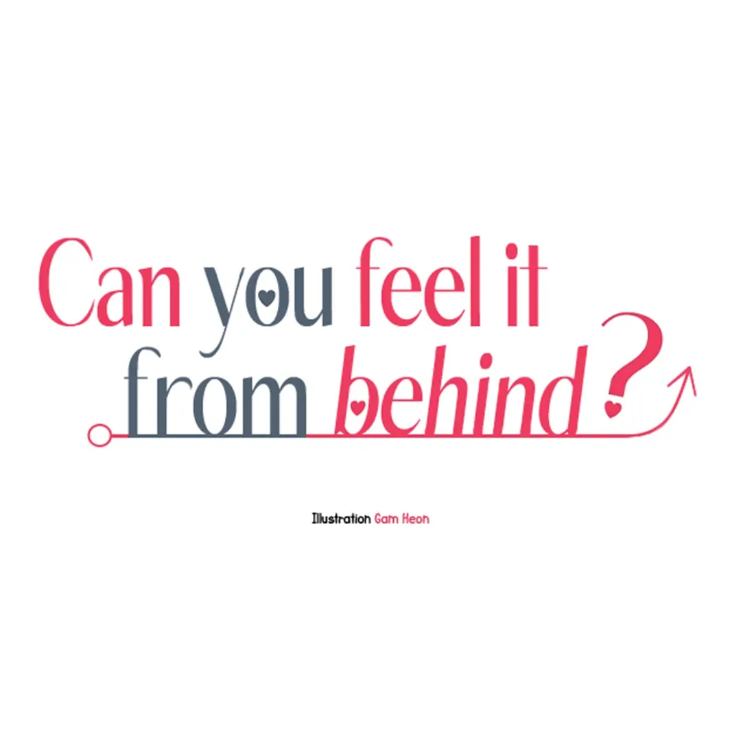 Can You Feel It From Behind? - Chapter 5