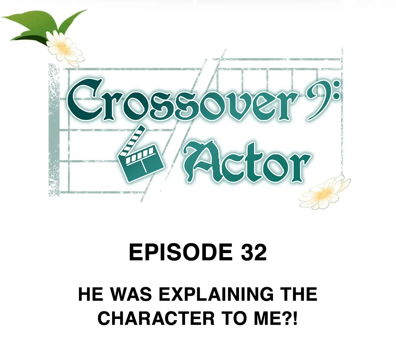 Crossover Actor - Chapter 32