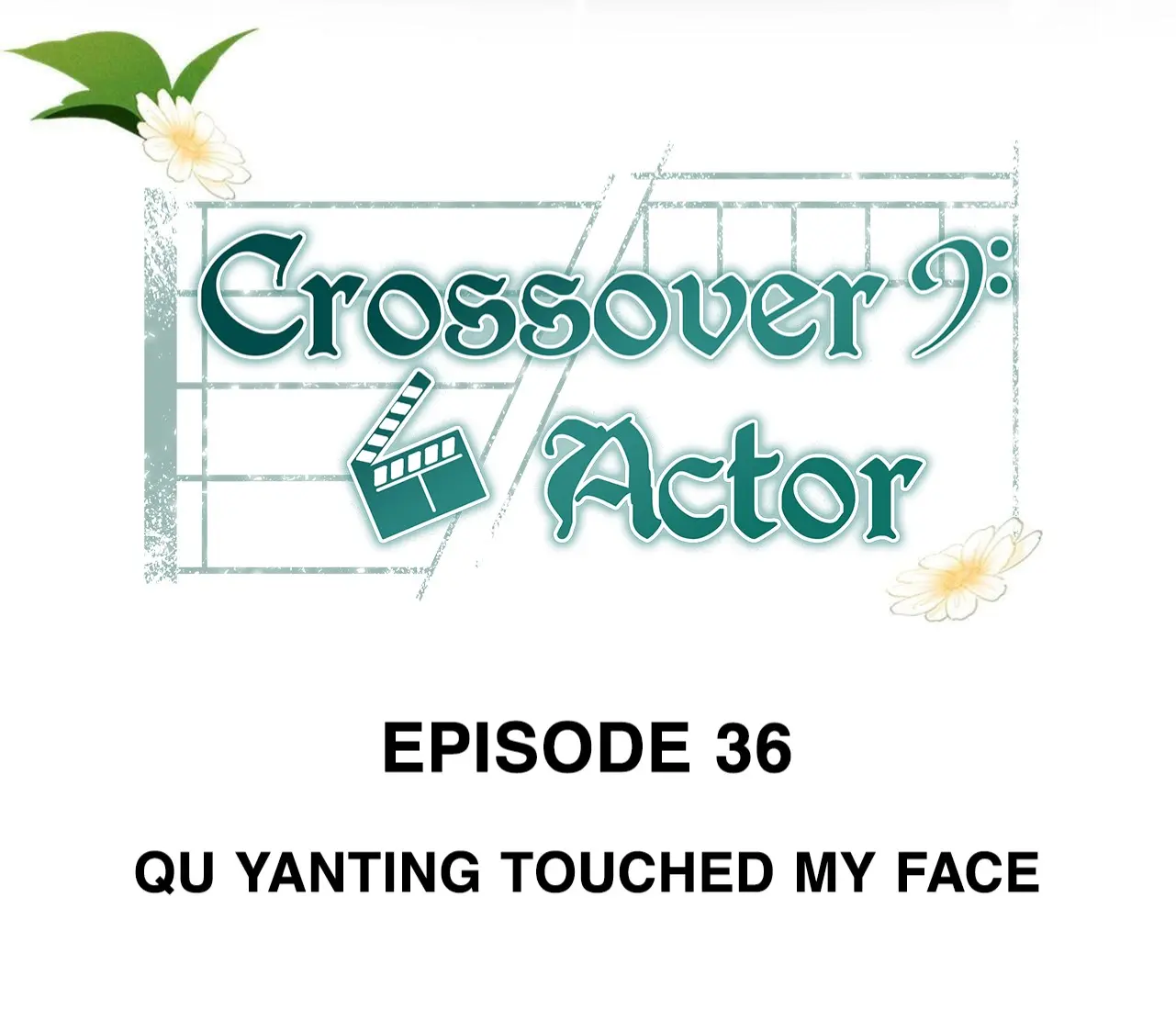 Crossover Actor - Chapter 36