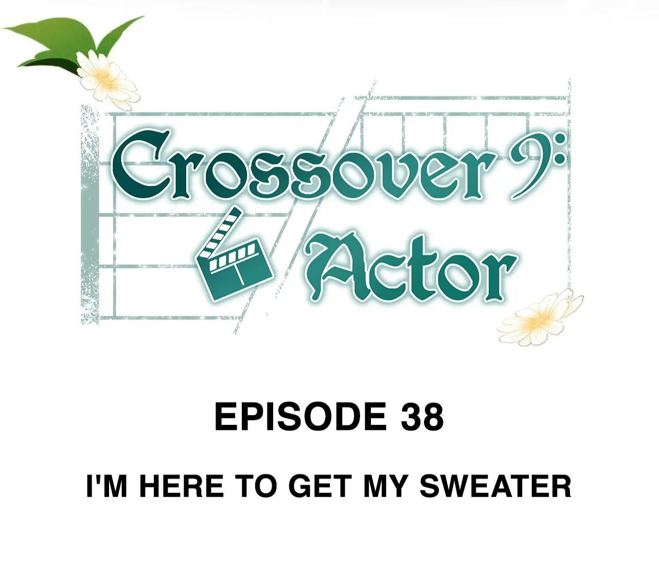 Crossover Actor - Chapter 38