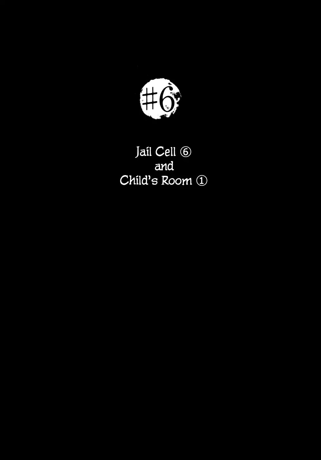 In The Room - Vol.1 Chapter 6: Jail Cell 6 And Child's Room 1