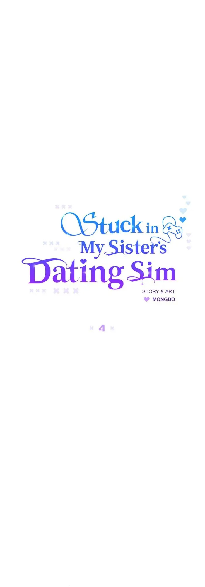 Stuck In My Sister's Dating Sim - Chapter 4