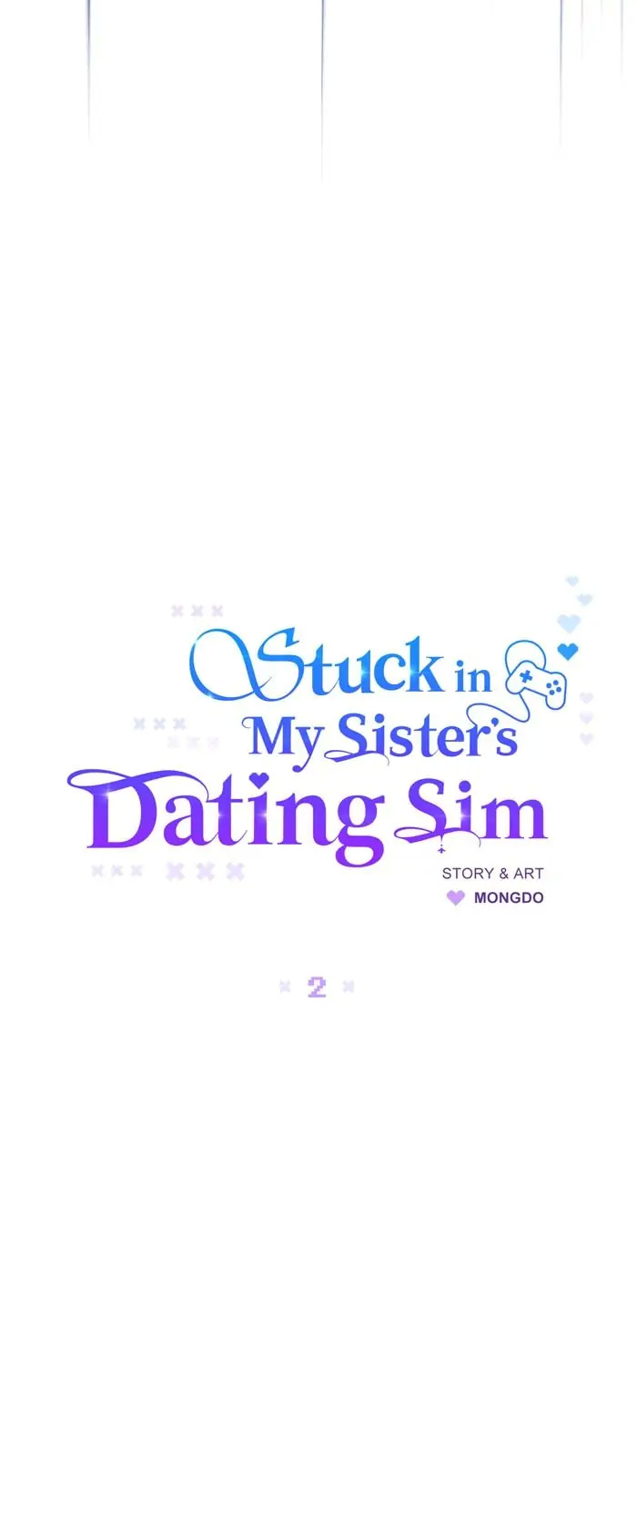 Stuck In My Sister's Dating Sim - Chapter 2