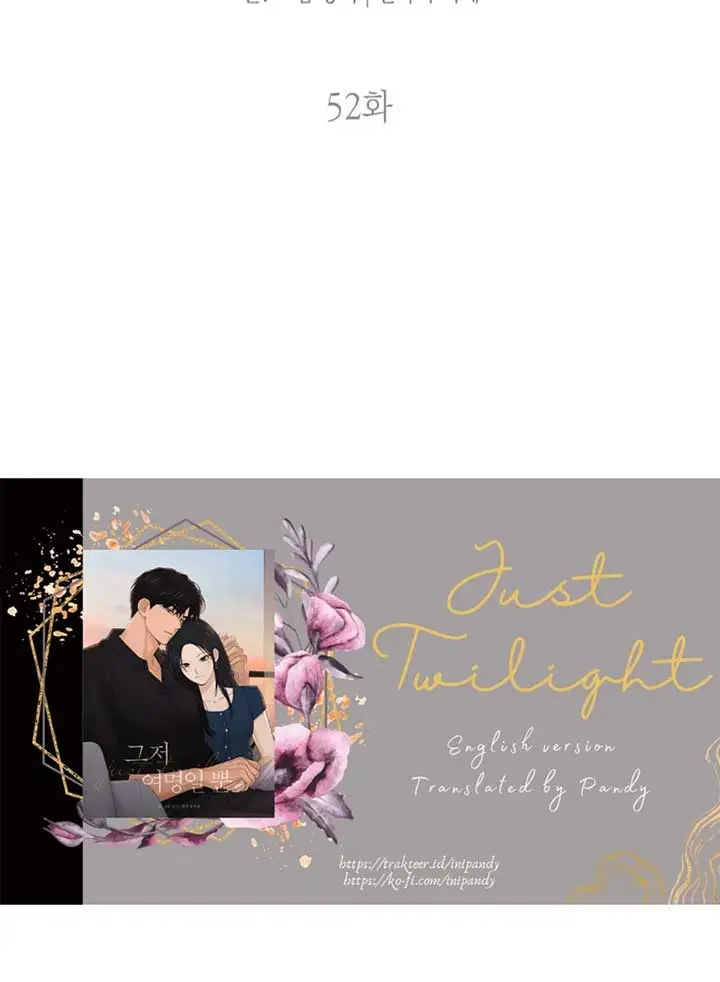 Just Twilight - Chapter 52