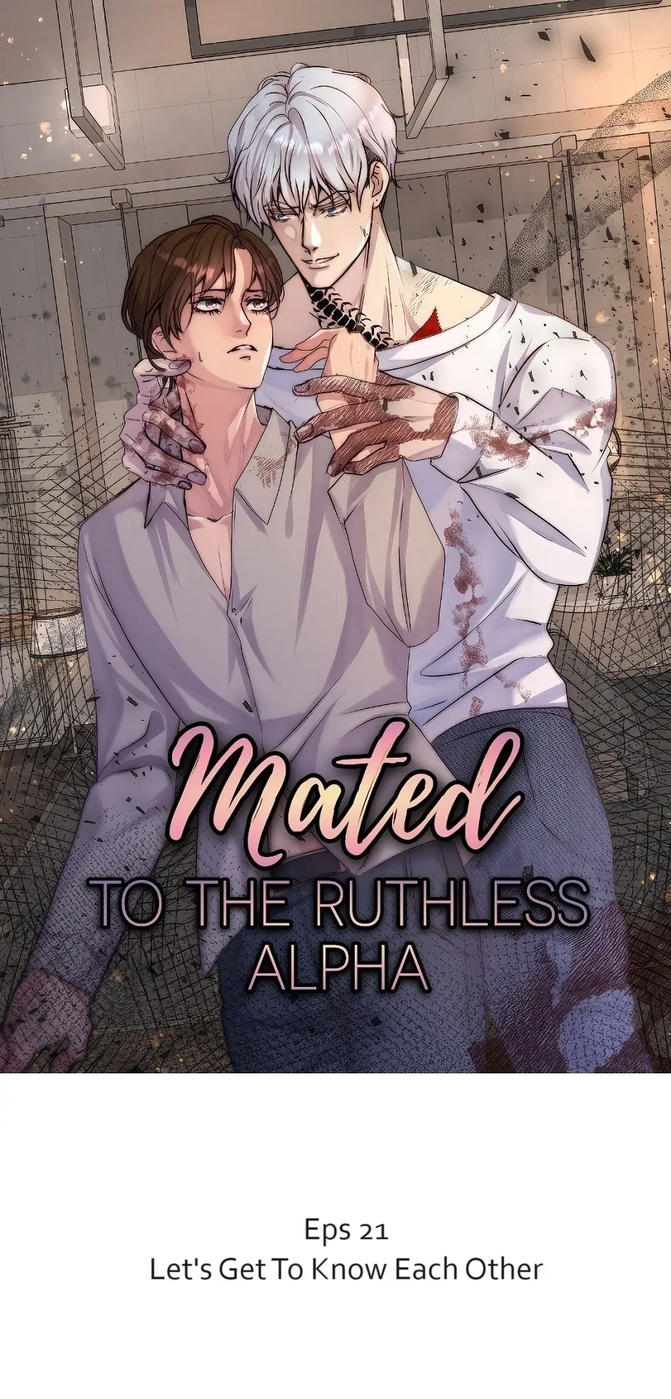 Mated To The Ruthless Alpha - Chapter 21