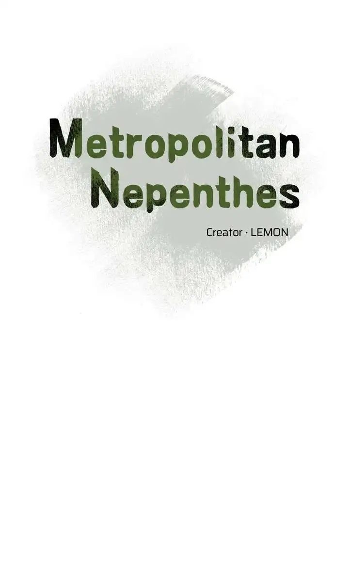 Metropolitan Nepenthes - Chapter 1