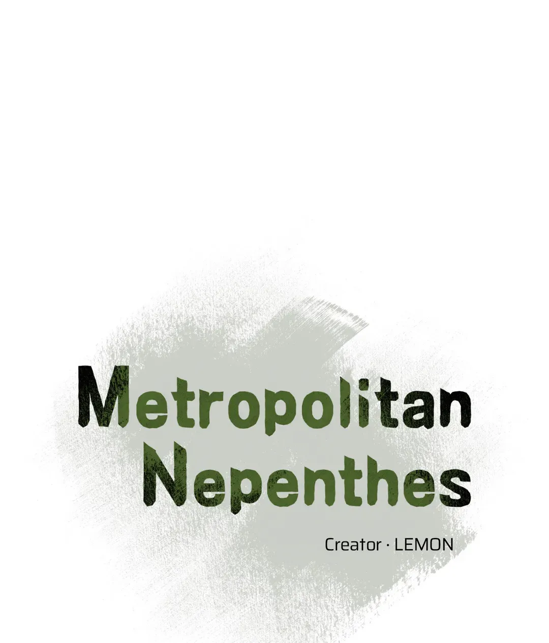 Metropolitan Nepenthes - Side.10