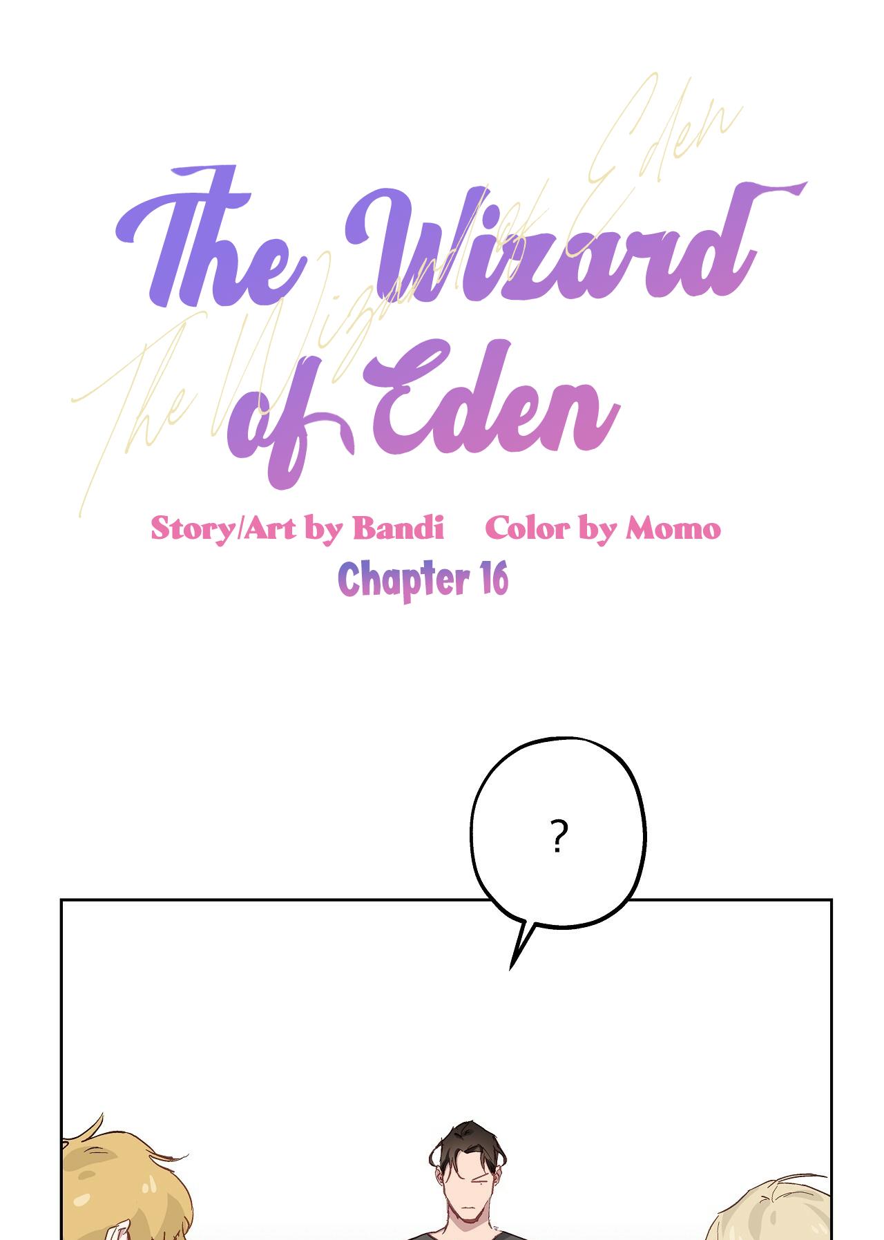 Wizard Of Eden - Chapter 16