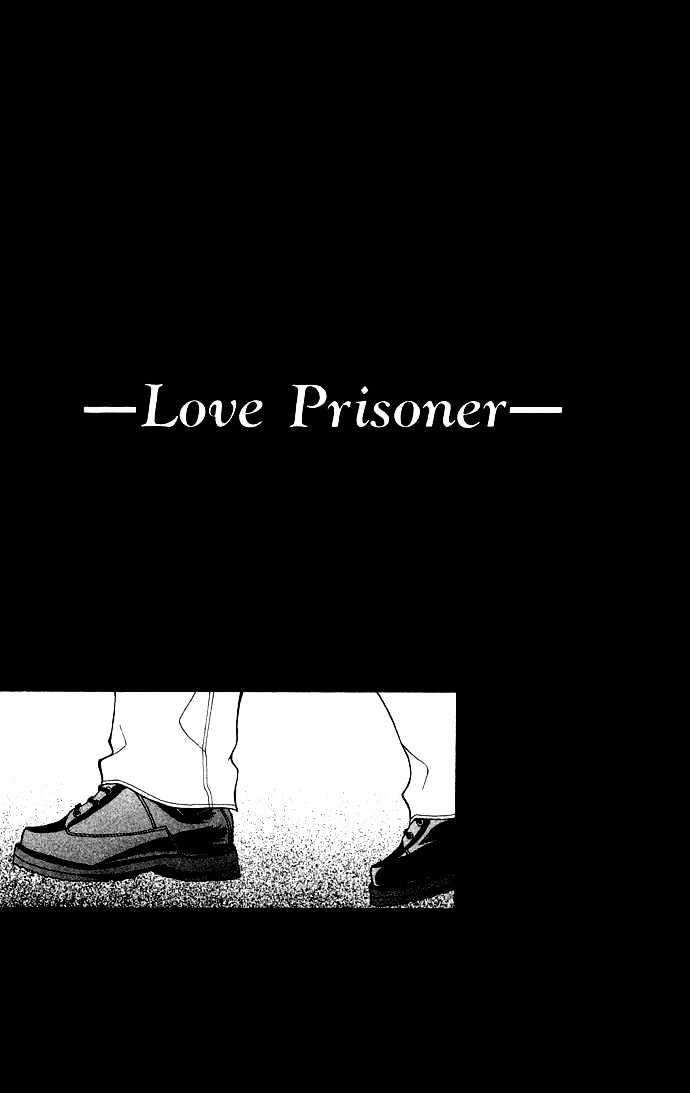 Kinku - Don't Say "I Love You" - Vol.1 Chapter 5 : - Love Prisoner -