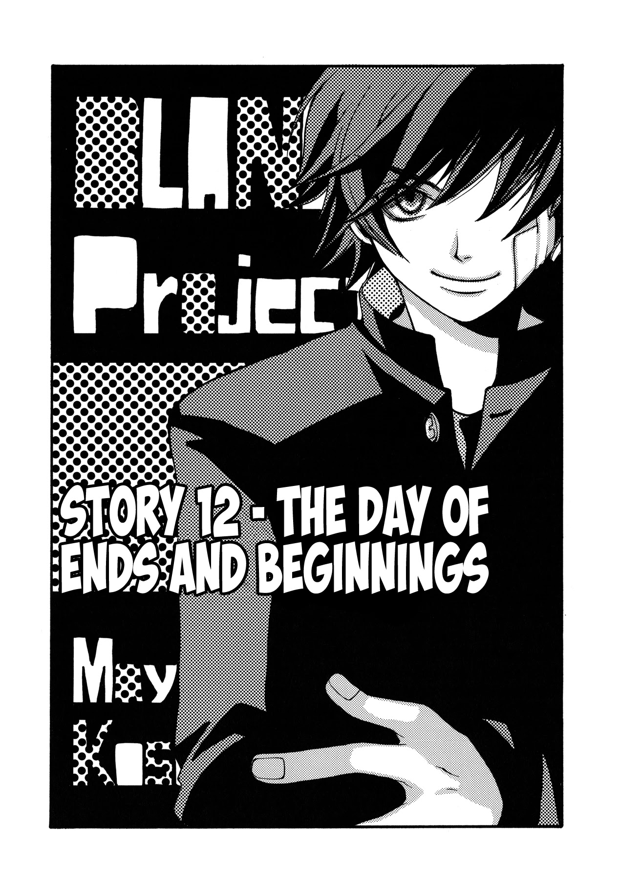 Blanc Project - Chapter 12: The Day Of Ends And Beginnings