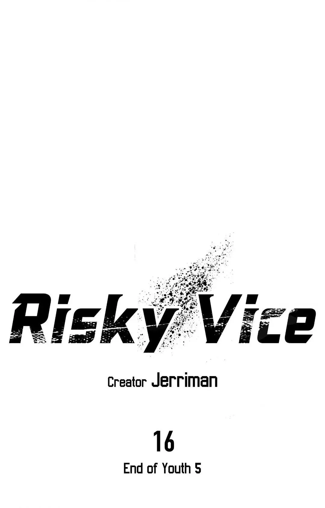 Risky Vice - Chapter 16