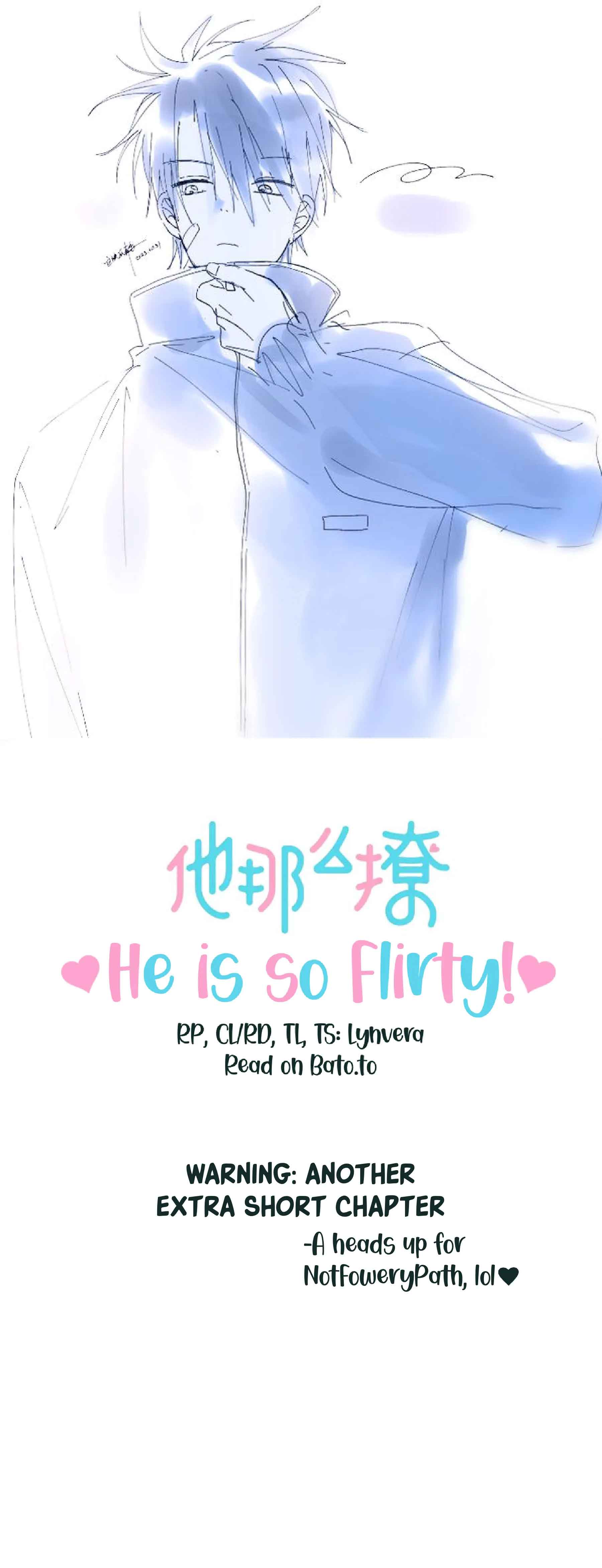 He Is So Flirty - Chapter 76