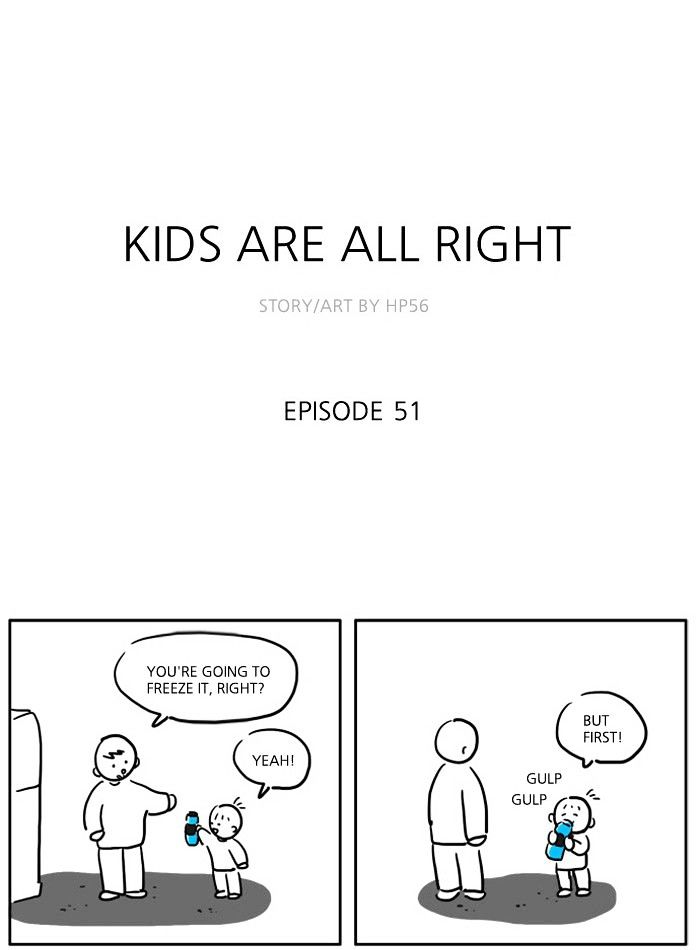 Kids Are All Right - Chapter 51