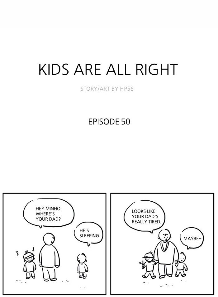 Kids Are All Right - Chapter 50