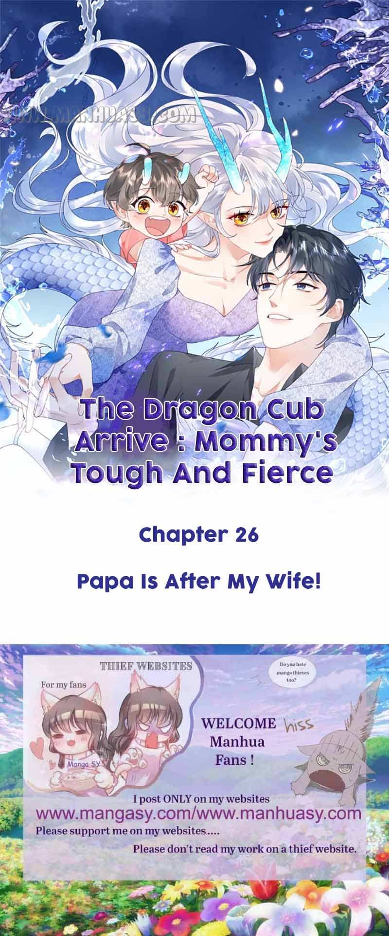 The Son Of A Dragon! Mommy Is A Criminal - Chapter 26