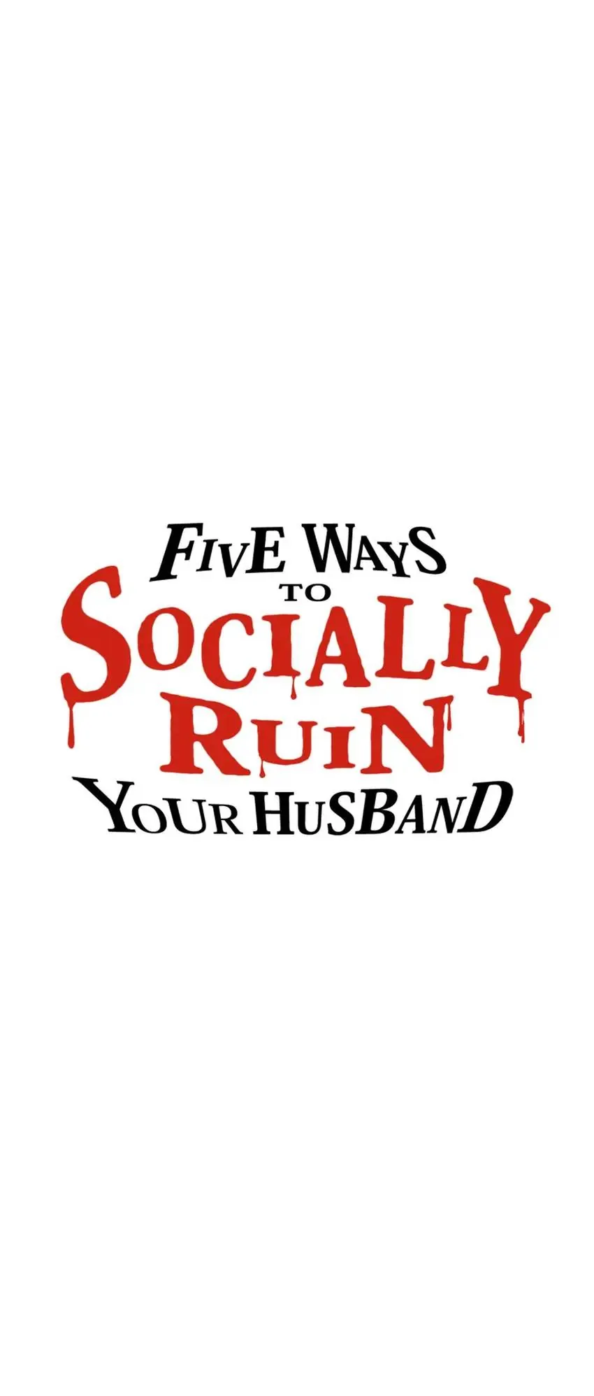 Five Ways To Socially Ruin Your Husband - Chapter 2