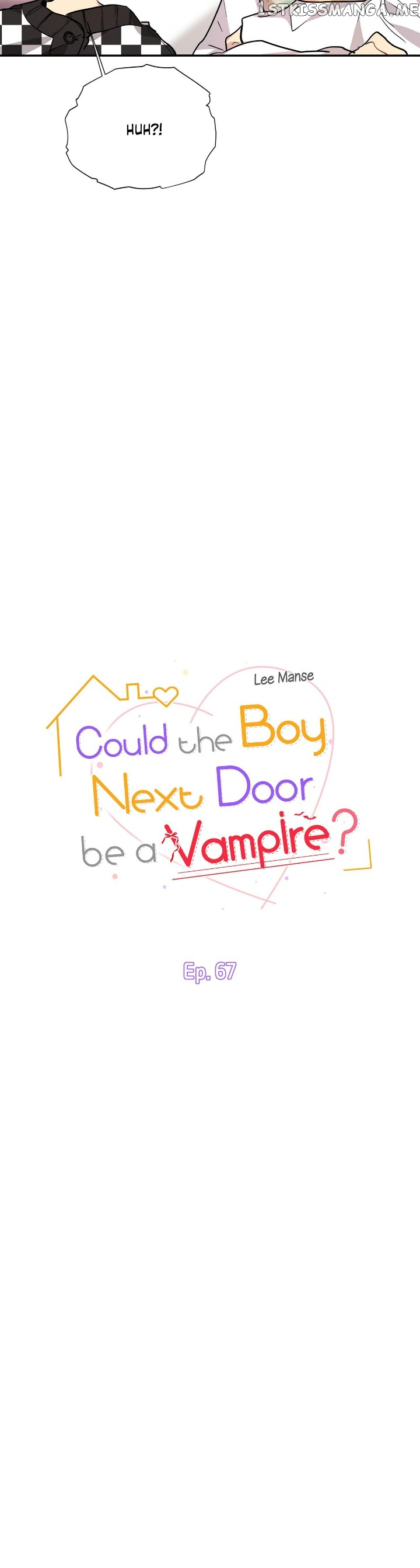 Could The Boy Next Door Be A Vampire? - Chapter 67