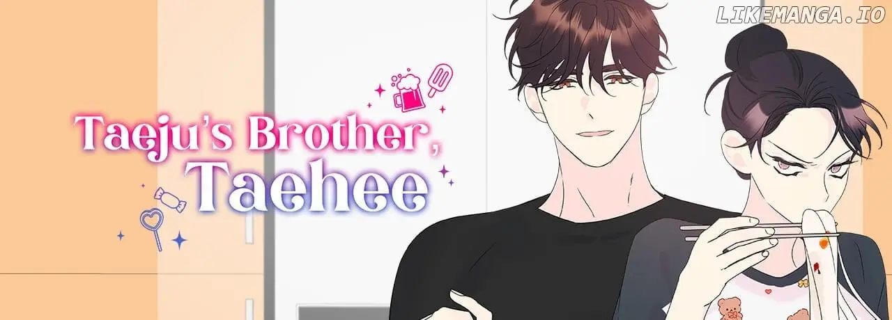 Taeju’s Brother, Taehee - Chapter 35