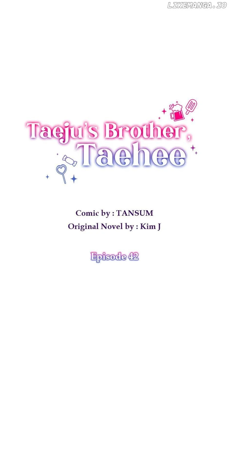 Taeju’s Brother, Taehee - Chapter 42