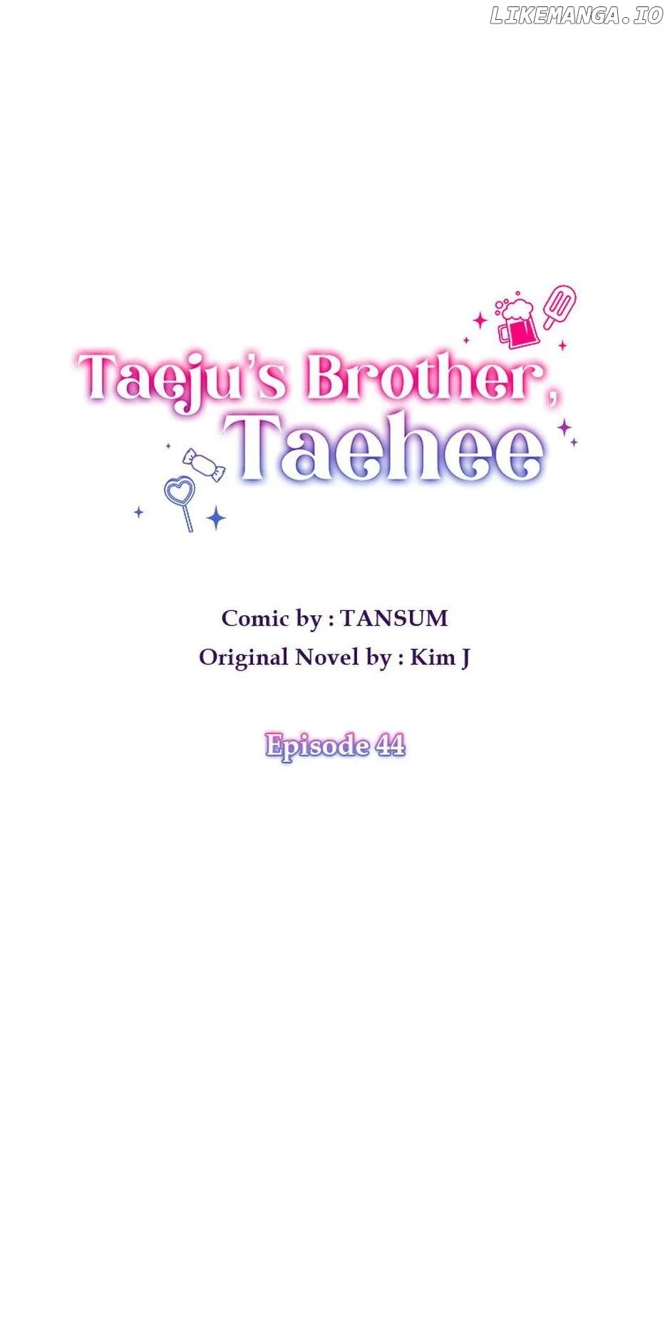 Taeju’s Brother, Taehee - Chapter 44