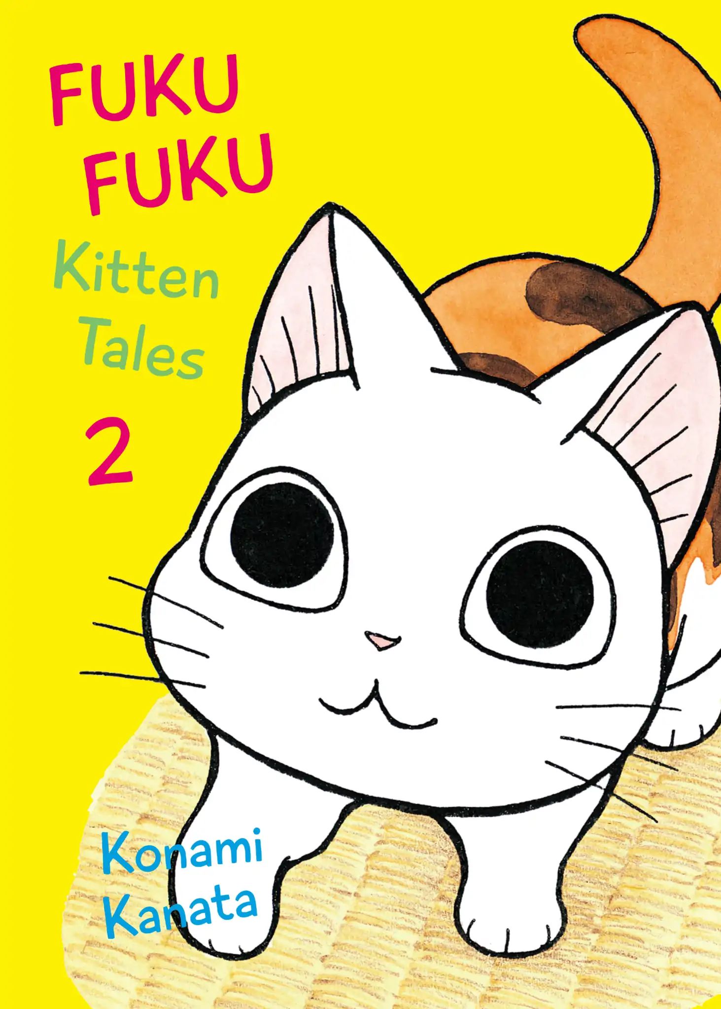 Fukufuku: Kitten Tales - Vol.2 Will Fukufuku Be A Star?!