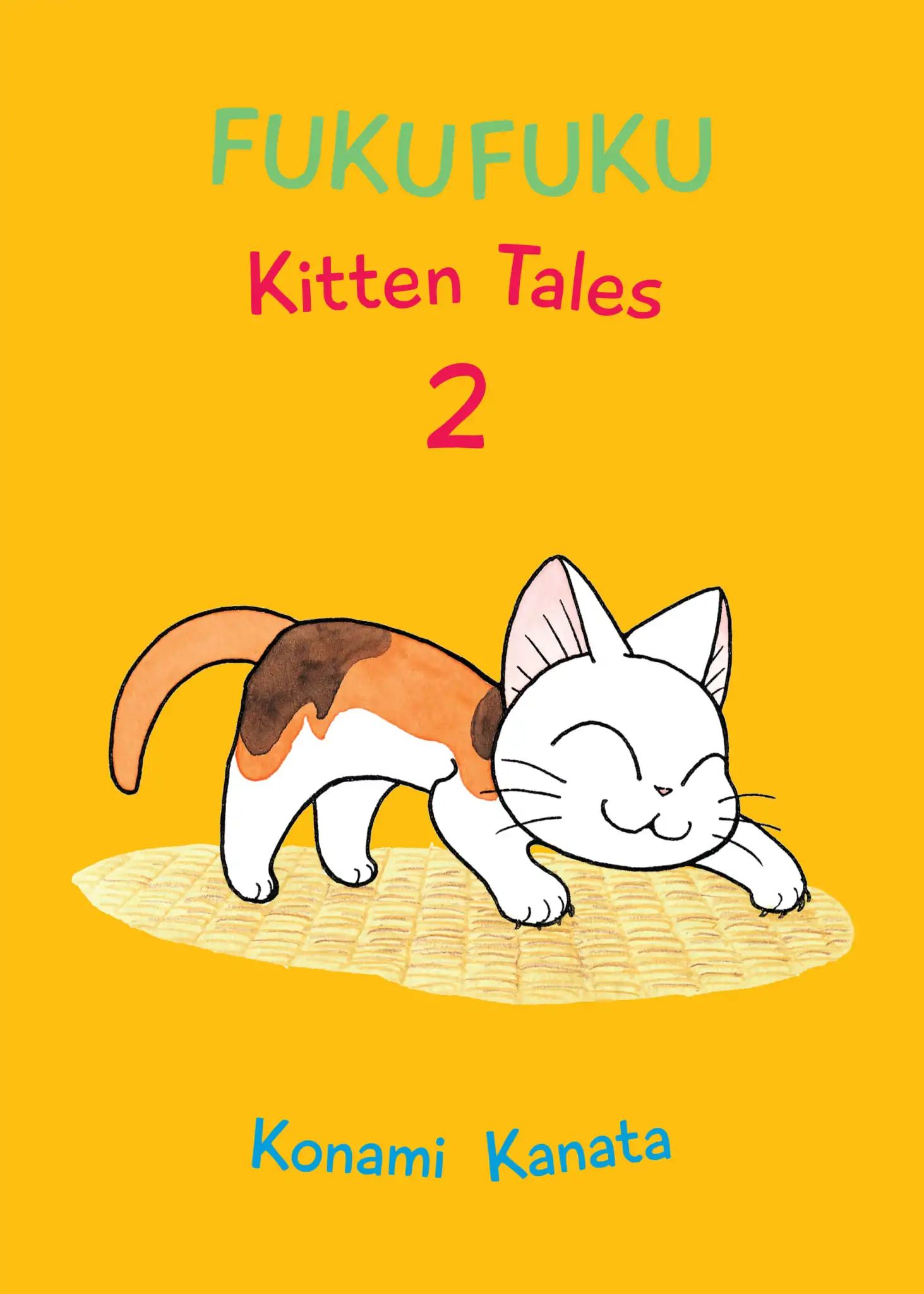 Fukufuku: Kitten Tales - Vol.2 Will Fukufuku Be A Star?!