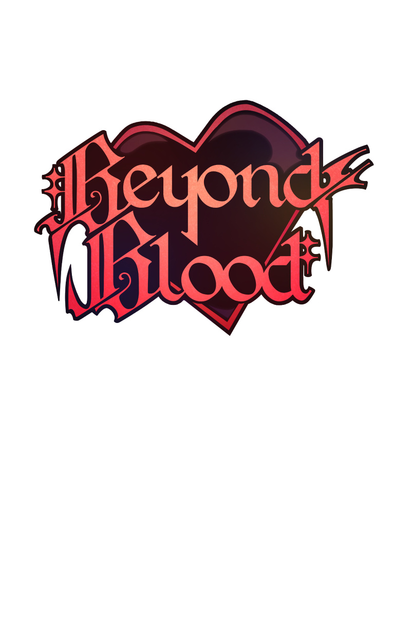 Beyond Blood - Chapter 10: Trust And Goodwill