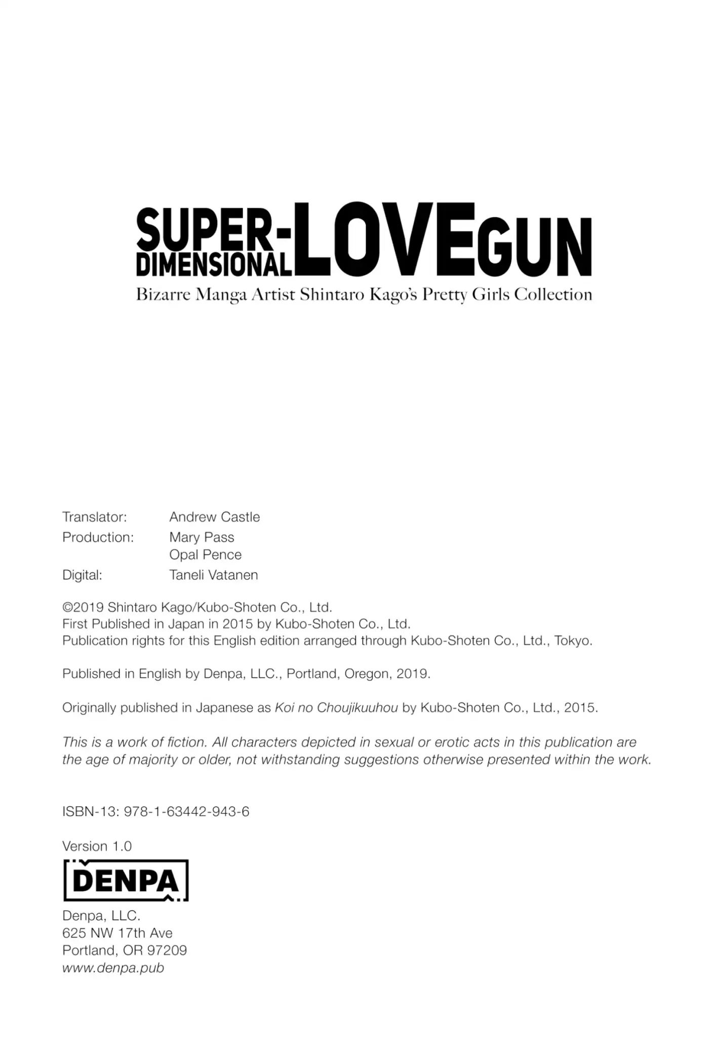 Super Dimensional Love Gun - Ready-To-Assemble Super Dimensional Love Gun