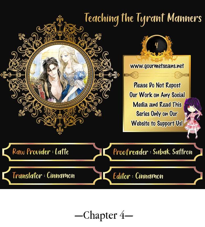 Teaching The Tyrant Manners - Chapter 4