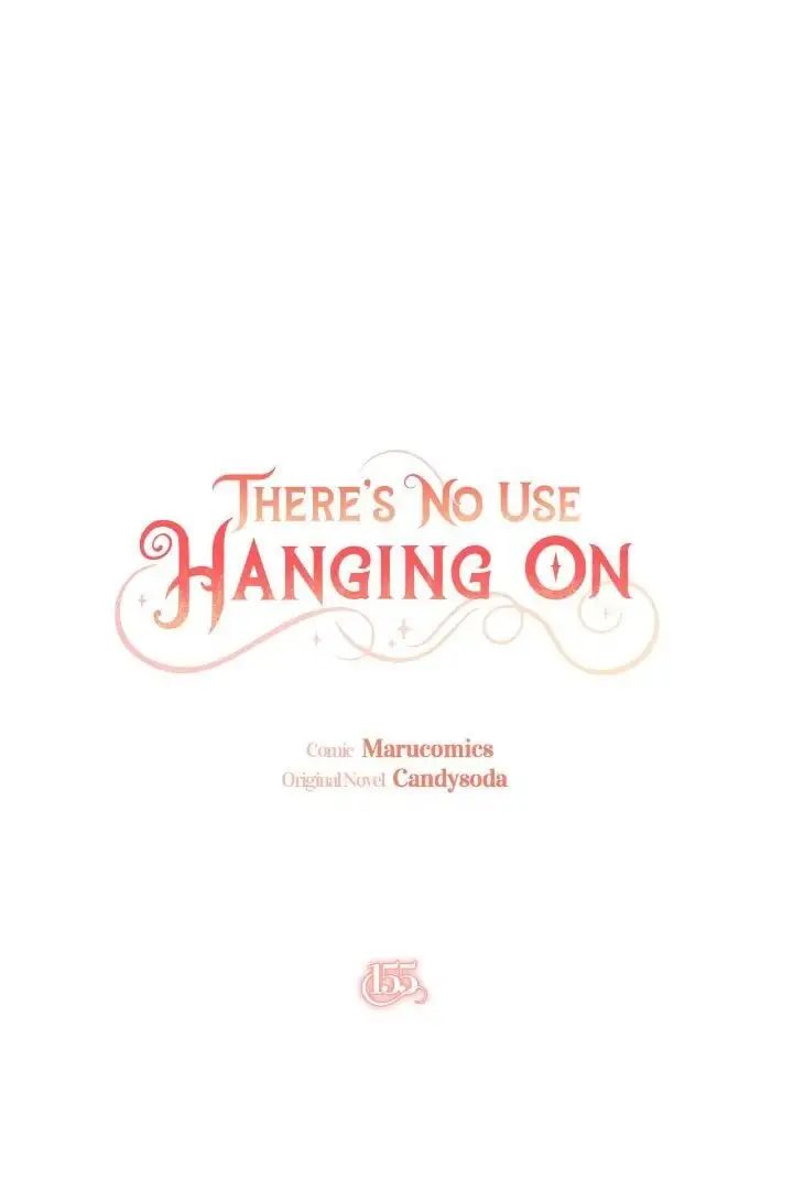 It’s Useless To Hang On - Chapter 155