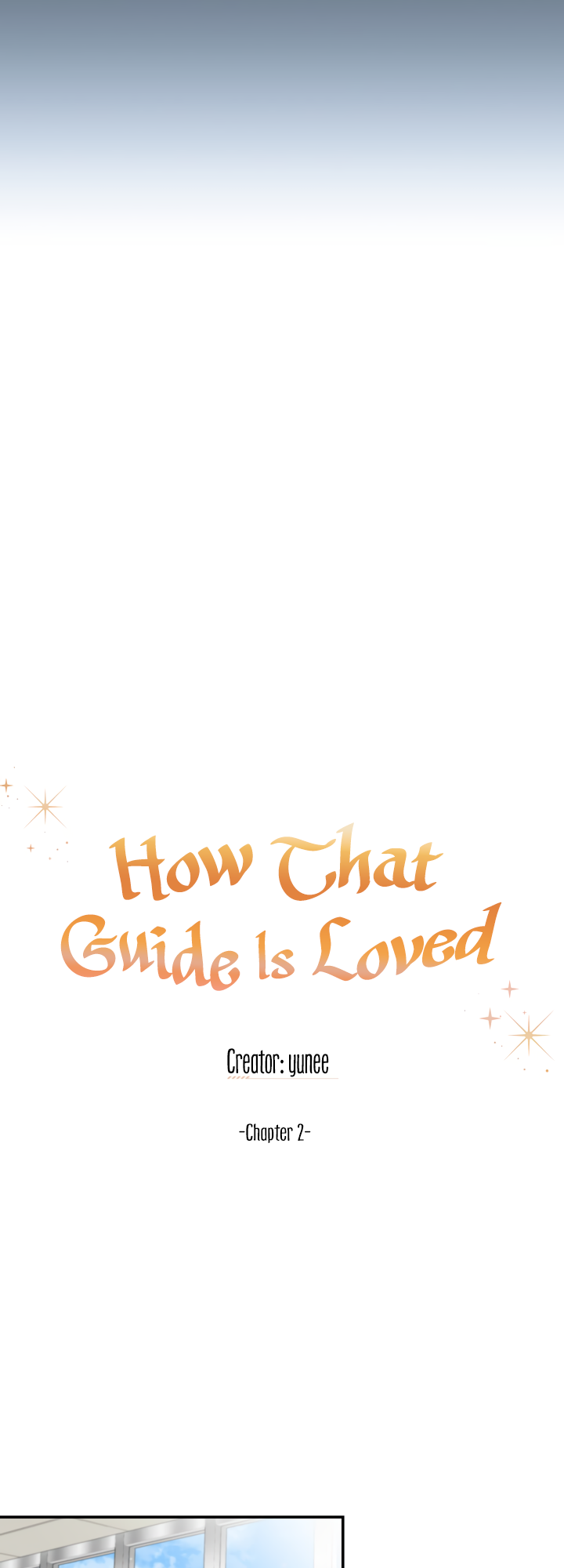 How That Guide Is Loved - Chapter 2