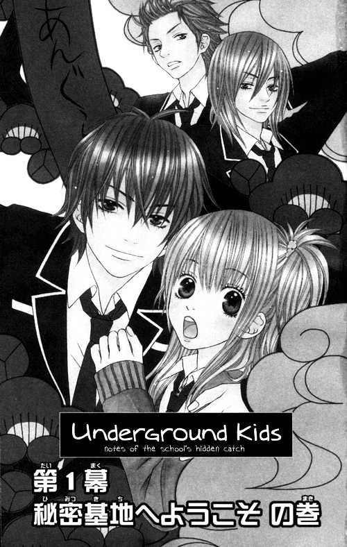 Underground Kids - Vol.1 Chapter 1 : Welcome To The Secret Base