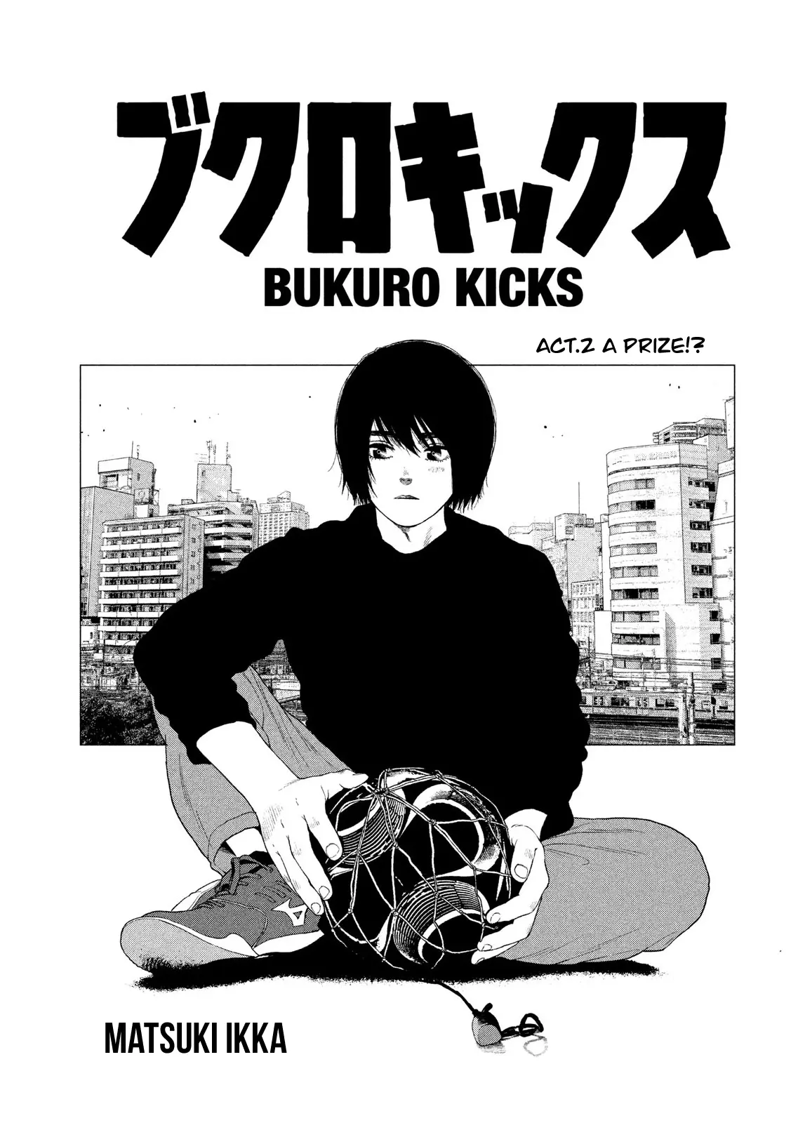 Bukuro Kicks - Vol.1 Chapter 2: A Prize!?