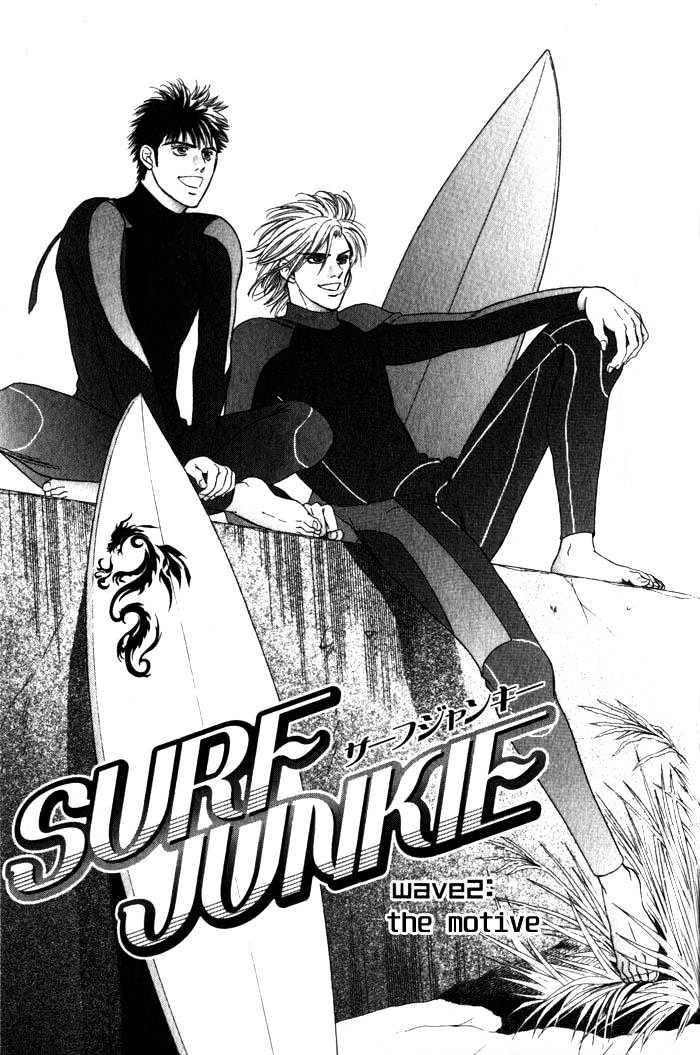 Surf Junkie - Vol.1 Chapter 3 : Wave 2 ~ The Motive