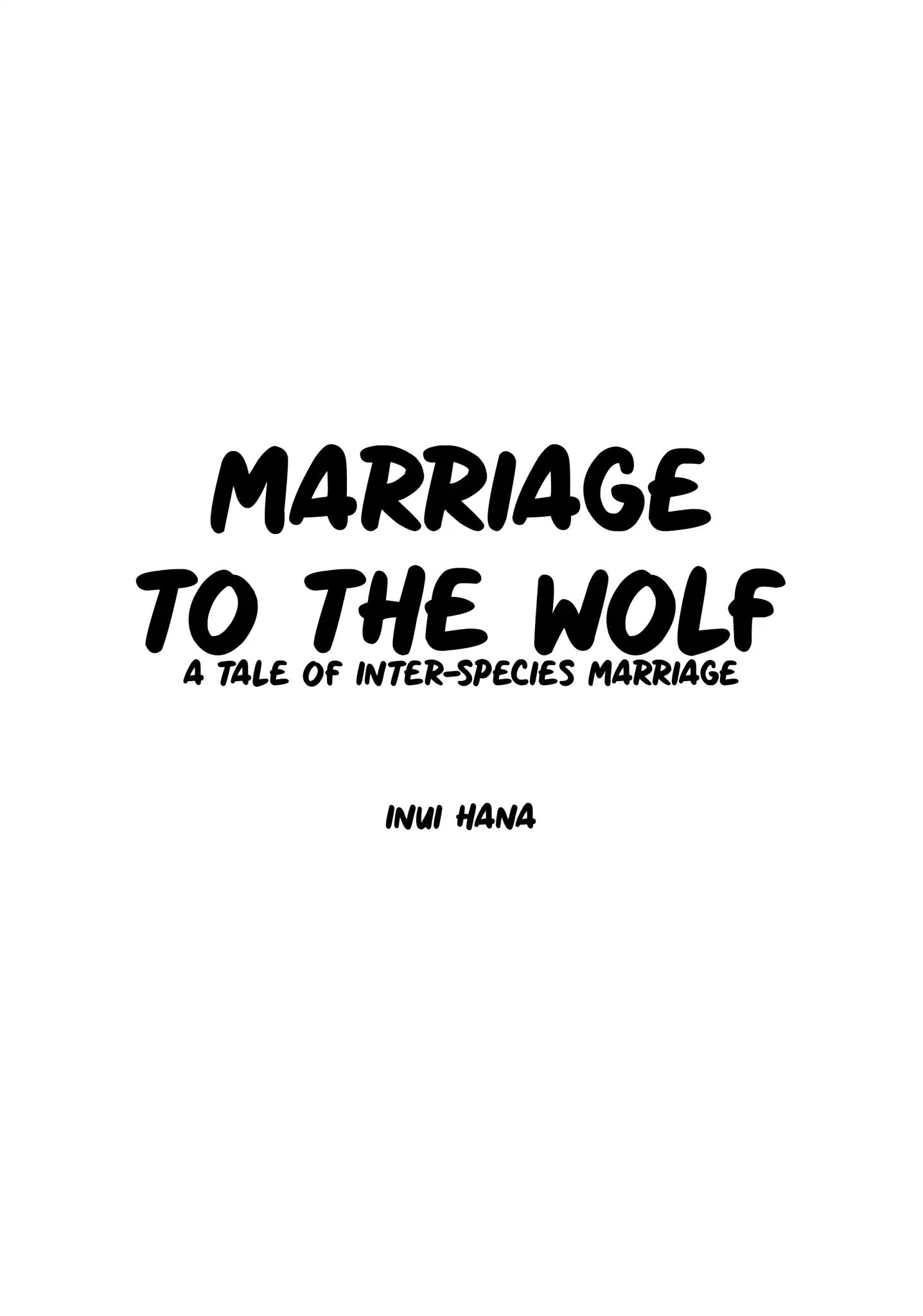 Marriage To The Wolf - Chapter 0: Prologue