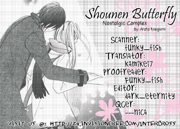 Shounen Butterfly - Chapter 3 : Story 03: Nostalgic Complex