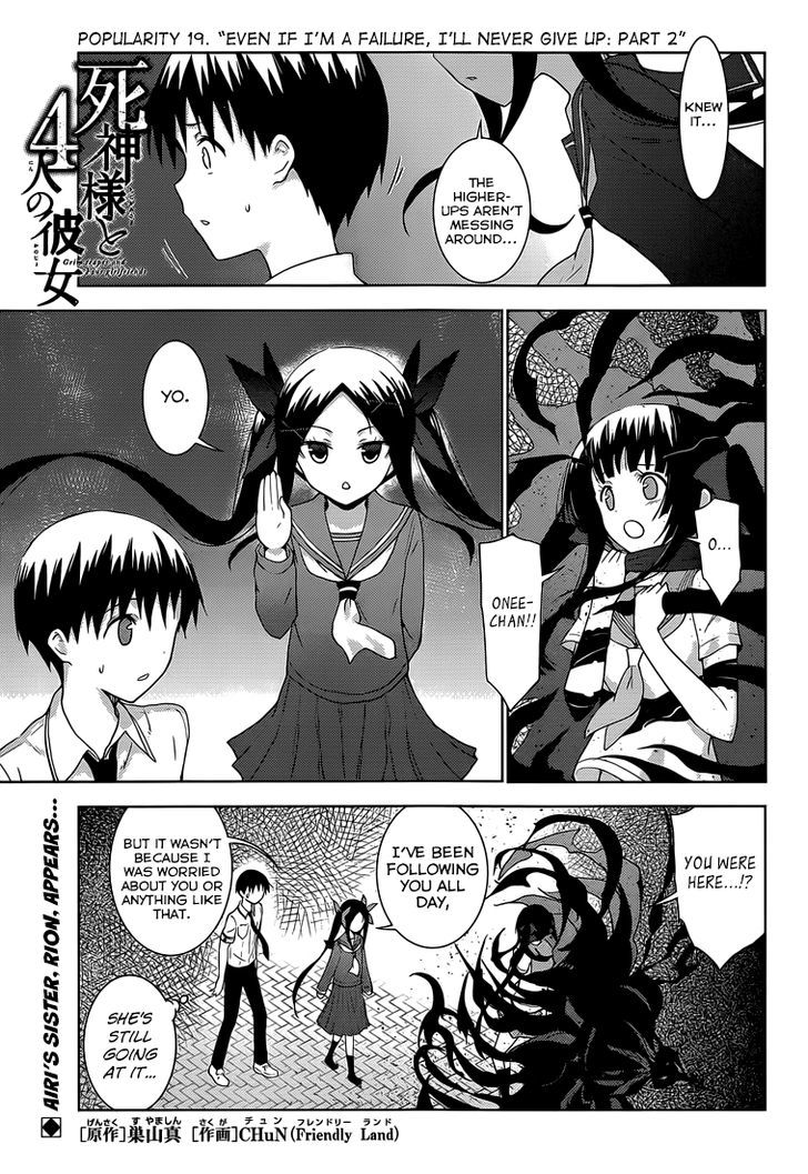 Shinigami-Sama To 4-Nin No Kanojo - Chapter 19 : Popularity 19. "Even If I M A Failure, I Ll Never Give Up: Part.....